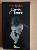 Envie de jouer de Guy Bedos, Enlèvement ou Envoi