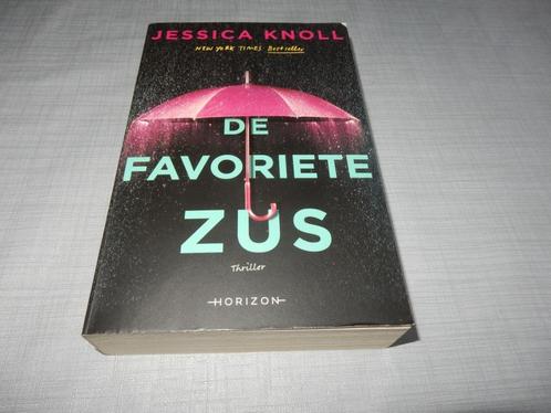 nr.83 - Thriller - de favoriete zus - Jessica Knoll, Livres, Thrillers, Comme neuf, Enlèvement ou Envoi