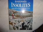 Randonnées insolites Alpes-Provence-Ardèche-Corse, Utilisé, Non-fiction, Pierre Millon, Enlèvement ou Envoi