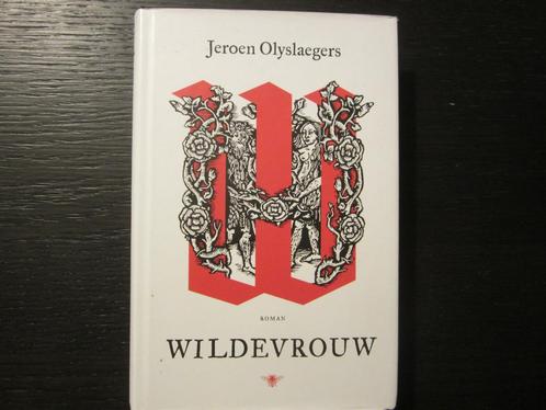 Wildevrouw  -Jeroen Olyslaegers-, Livres, Littérature, Enlèvement ou Envoi