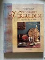 Decoratief vergulden stap voor stap in beeld : Annie Sloan, Boeken, Ophalen of Verzenden, Annie Sloan