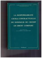 La responsabilité extra-contractuelle du donneur de crédit, Livres, Comptabilité et administration, Simont & Bruyneel, Utilisé
