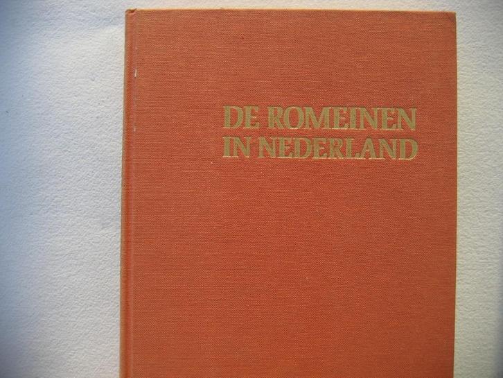 De Romeinen in Nederland, Boeken, Geschiedenis | Wereld, Ophalen of Verzenden