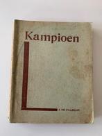 Kampioen, J De Pillecijn 1934 Davidsfonds volksreeks nr 251, Antiek en Kunst, Antiek | Boeken en Manuscripten, Ophalen of Verzenden