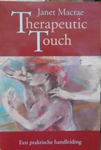Therapeutic touch, Janet Macrae, Verzenden, Zo goed als nieuw