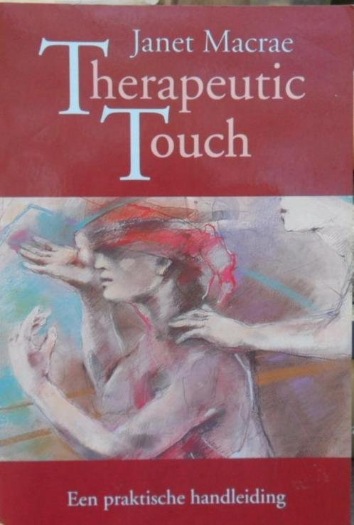 Therapeutic touch, Janet Macrae, Boeken, Esoterie en Spiritualiteit, Zo goed als nieuw, Verzenden