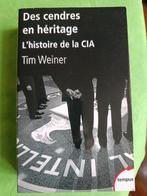 Des cendres en héritage l'histoire de la CIA - Tim Weiner, Enlèvement ou Envoi, Comme neuf,  Tim Weiner, Amérique du Nord