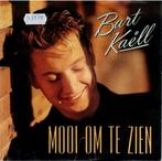 Vinyl, 7"   -   Bart Kaëll – Mooi Om Te Zien, Ophalen of Verzenden, Overige formaten