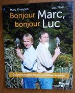 Bonjour Marc, bonjour Luc    NEUF    7€, Boeken, Wonen en Tuinieren, Ophalen of Verzenden, Nieuw, Knapen/Noël, Overige soorten