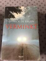 Verminkt, België, Ophalen of Verzenden, Zo goed als nieuw, Patrick De Bruyn