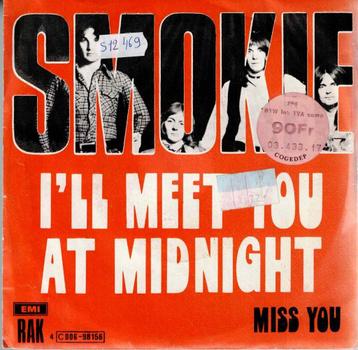 Vinyl, 7"   -   Smokie – I'll Meet You At Midnight beschikbaar voor biedingen