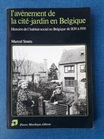 L'avènement de la cité-jardin en Belgique, Livres, Marcel Smets, Utilisé, Enlèvement ou Envoi