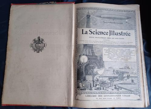 La Science Illustrée - Louis Figuier (1895), Antiquités & Art, Antiquités | Livres & Manuscrits, Enlèvement ou Envoi