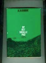 Op het smalle pad de jood van Nazareth a.a.kabak 452 blz, Ophalen of Verzenden, Zo goed als nieuw