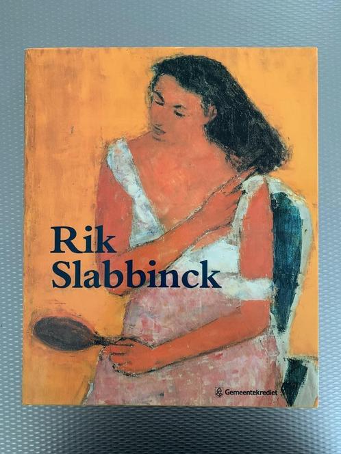 Rik Slabbinck - monografie, Livres, Art & Culture | Arts plastiques, Comme neuf, Peinture et dessin, Enlèvement ou Envoi