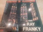 Lp Ray Franky, Cd's en Dvd's, Vinyl | Nederlandstalig, Ophalen of Verzenden, Zo goed als nieuw