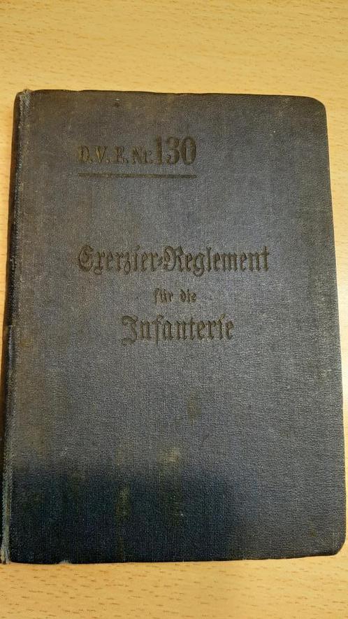 D.V.E. Nr. 130 exerzierReglement für die Infanterie  (Duitsl, Verzamelen, Militaria | Algemeen, Landmacht, Boek of Tijdschrift