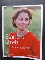 Blanche Streb  - éclats de vie, Blanche Streb, Overige, Ophalen of Verzenden, Zo goed als nieuw
