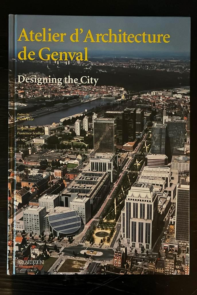 Atelier d’Architecture de Genval - Designing the city, Livres, Art & Culture | Architecture, Comme neuf, Enlèvement ou Envoi