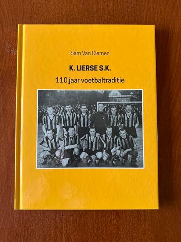 K.Lierse S.K 110 jaar voetbaltraditie