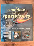 Het complete boek voor sportvissers / 604blz, Boeken, Ophalen, Gelezen, Natuur algemeen