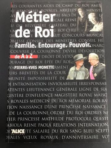 Métier de Roi / Pierre-Yves Monette
