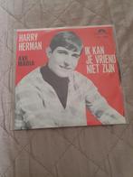 Single - Harry Herman – Ik Kan Je Vriend Niet Zijn - 1967, Cd's en Dvd's, 7 inch, Single, Ophalen of Verzenden, Zo goed als nieuw