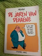 De jaren van dehaene    illustratie boek humor, Boeken, Ophalen of Verzenden, Zo goed als nieuw