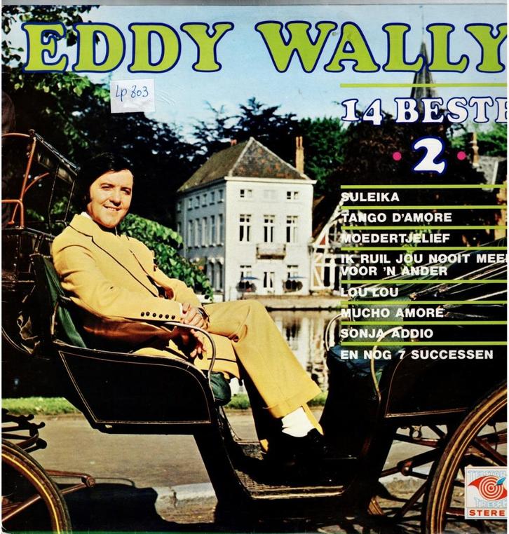 lp  /  Eddy Wally – 14 Beste Van Eddy Wally •2•, Cd's en Dvd's, Vinyl | Overige Vinyl, Overige formaten, Ophalen of Verzenden