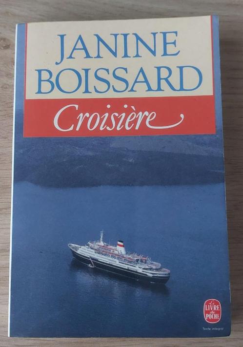 Janine Boissard - Croisière, Boeken, Romans, Gelezen, Europa overig, Ophalen of Verzenden