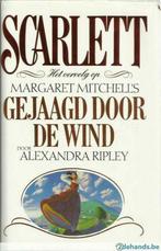 SCARLETT - ALEXANDRA RIPLEY ( vervolg Gejaagd door de Wind ), Gelezen, Ophalen of Verzenden, ALEXANDRA RIPLEY, Nederland