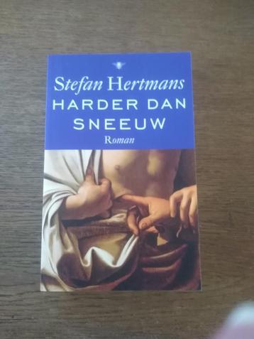 HARDER DAN SNEEUW  /  Stefan Hertmans beschikbaar voor biedingen