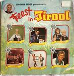 Johnny Hoes "Feest in Tirool"  2lp, Cd's en Dvd's, Vinyl | Nederlandstalig, Ophalen of Verzenden, Zo goed als nieuw, Levenslied of Smartlap