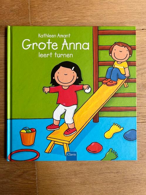 Kathleen Amant - Grote Anna leert turnen, Livres, Livres pour enfants | 4 ans et plus, Utilisé, 5 ou 6 ans, Enlèvement ou Envoi
