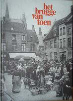 Het Brugge van toen, Ophalen of Verzenden