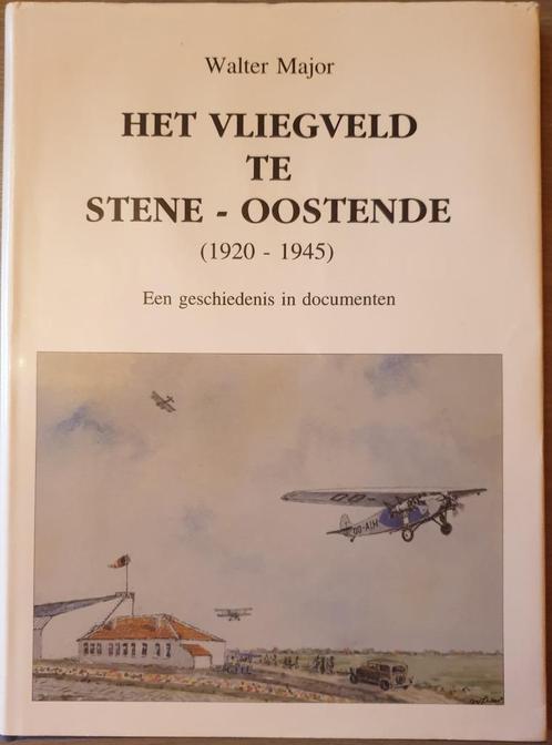 (OOSTENDE) Het vliegveld te Stene-Oostende (1920-1945)., Collections, Aviation, Utilisé, Enlèvement ou Envoi