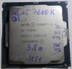 i5-7600K Socket 1151, Intel Core i5, 4-core, Enlèvement ou Envoi, LGA 1151