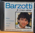 cd claude barzotti je vous aime (x2088), CD & DVD, Enlèvement ou Envoi, 1980 à 2000, Utilisé
