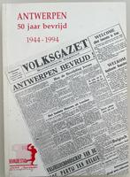 Antwerpen 50 jaar bevrijd 1944 - 1994, Ophalen of Verzenden