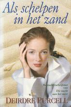 Als schelpen in het zand – Deordre Purcell 1993, Ophalen of Verzenden, Gelezen, België