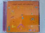 Robert Wyatt - Old Rottenhat, Ophalen of Verzenden, Zo goed als nieuw, Alternative