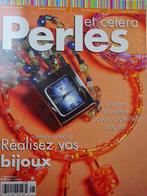 Magazine n1 - Perles et cetera, Livres, Loisirs & Temps libre, Comme neuf, Editions Jean Robert, Fabrication de bijoux, Enlèvement ou Envoi