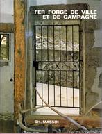 FER FORGÉ DE VILLE ET DE CAMPAGNE ( L. RODIGHIERO ) MASSIN, Ophalen of Verzenden, Zo goed als nieuw, Overige onderwerpen, L. RODIGHIERO