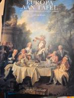 Europa aan tafel. Geschiedenis van eten en drinken.LMoulin., Antiek en Kunst, Ophalen, Leo Moulin