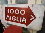Oud verkeersbord Mille miglia, 1000 miglia., Ophalen of Verzenden