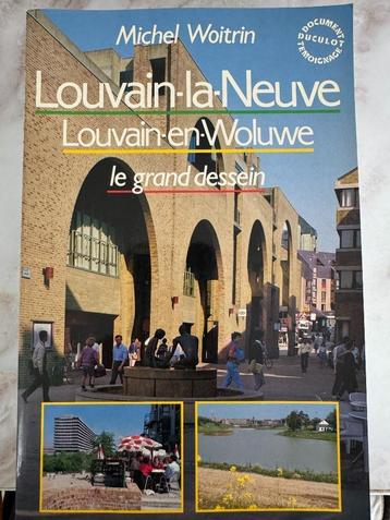 Louvain-la-Neuve - Michel Woitrin - le grand dessein