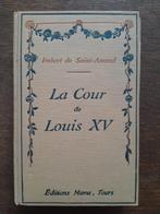 Oud boek „Het hof van Lodewijk XV” — Imbert de Saint-Amand, Gelezen, 19e eeuw, Ophalen of Verzenden, Imbert de Saint-Amand