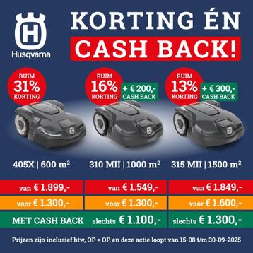 Husqvarna uitverkoop tot 31% korting en €300 cash back OP=OP beschikbaar voor biedingen
