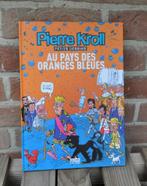 Pierre Kroll BD Au pays des oranges bleues neuve, Pierre Kroll, Ophalen of Verzenden, Zo goed als nieuw, Eén stripboek