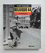 België 44: De Bevrijding - Peter Taghon, Boeken, Tweede Wereldoorlog, Peter TAGHON, Ophalen of Verzenden, Zo goed als nieuw